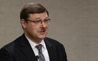 Rus senatör Kosaçyov: Şimdiki Türk yönetimiyle işbirliğimiz artık zor